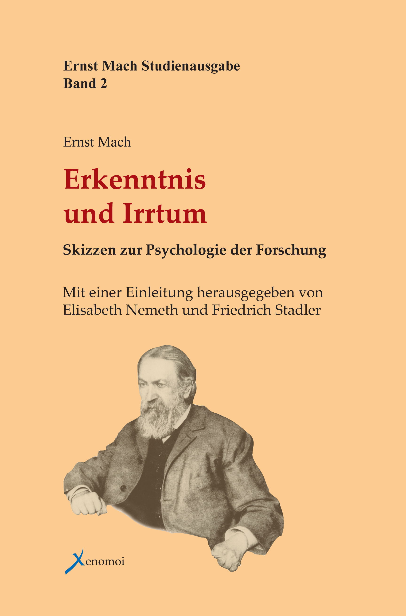 6540c2cc9f0cd8754b9c79467eb3bc7b Ernst Mach: Erkenntnis und Irrtum