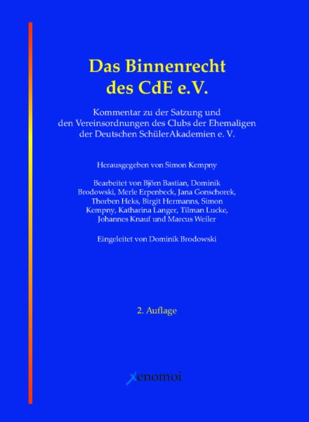 Kempny, S. (Hg.): Das Binnenrecht des CdE e.V. / Kommentar zur Satzung.