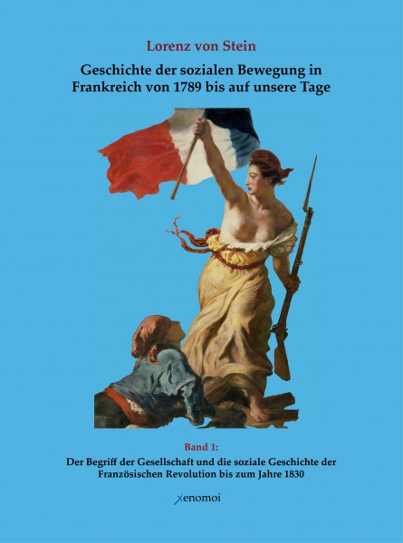 Geschichte der sozialen Bewegung in Frankreich von 1789 bis auf unsere Tage (Band 1)