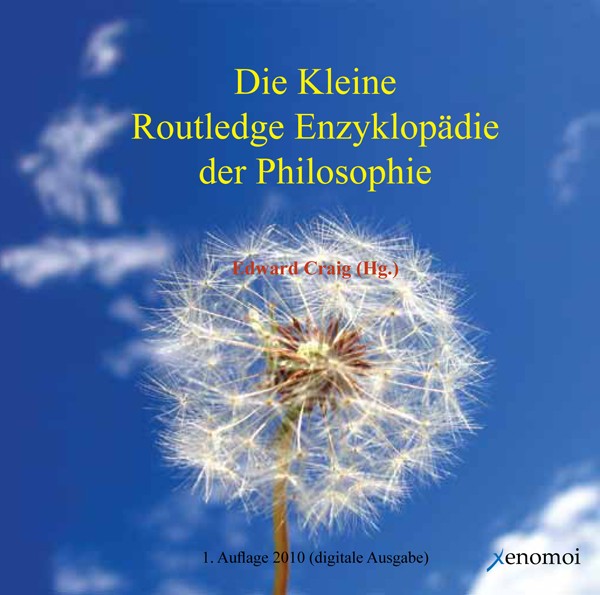 Die Kleine Routledge Enzyklopädie der Philosophie (CD-ROM)