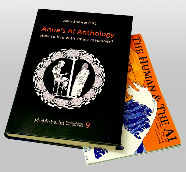 Anna's AI Anthology. How to live with smart machines? (Editor: Anna Strasser)
